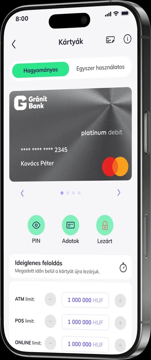 Okostelefon a Gránit Bank alkalmazás Kártyák képernyőjével: Gránit Platinum debit bankkártya, PIN, Adatok és Lezárt gombok, valamint az ATM, POS és online limitek beállítása